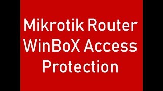 Mikrotik winbox protection screenshot 1