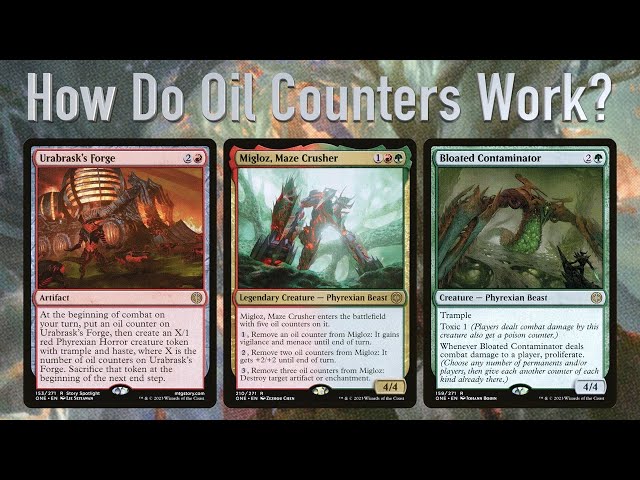 mtg oil cards The Mighty Have Fallen Grand Unifier enters the battlefield Phyrexian Oil Counters And How
