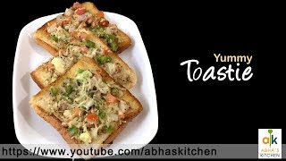 Toastie Recipe by Abha Khatri
