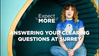 Clearing students have their say | University of Surrey