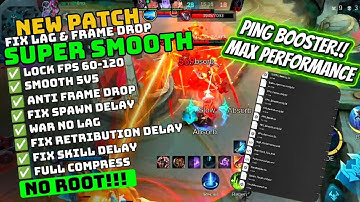 New Updated Config ML Anti Lag Super Smoothest 60-120FPS + Ping Booster Patch Obsidia - MLBB