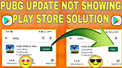 Pubg Mobile Update Not Showing Play Store 2.0 Pubg Mobile 2.0 Is Here Update Not Showing Problem