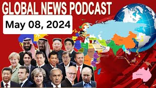 Insights from Around the World: BBC Global News Podcast - May 08, 2024