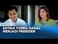 Untol Story - Ketika Yusril Gagal Menjadi Presiden