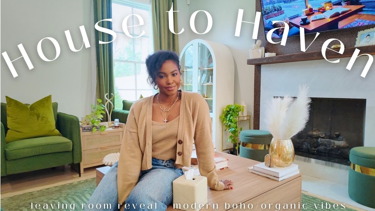 House to Haven Ep. 2 | Living Room Reveal in Our Modern Boho, Organic Forever Home