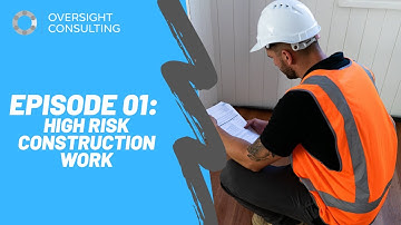 High Risk Construction Work and SWMS.