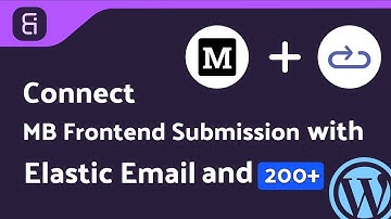 Integrating MB Frontend Submission with Elastic Email | Step-by-Step Tutorial |Bit Integrations