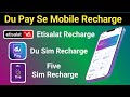 Du pay se mobile recharge kaise kare | etisalat sim recharge | Five sim recharge | Du sim recharge √