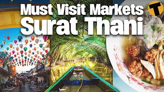 Thailand's Hidden Weekend Markets in Surat Thani | This is Thailand