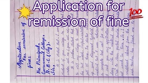 Application to principal for remission of fine||Application writing