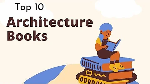 Top 10 Architecture Books That Will Help You Faster to learn more