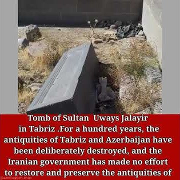 🔰jalayirid sultanate (Tomb of sutan jalayer in Tabriz YouTube