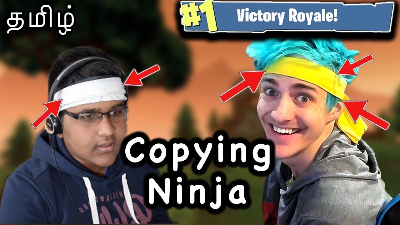 Copying Ninja ( Fortnite Tamil ) Dosanth Tamil Gamer - YouTube