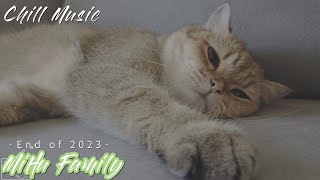 [Chillout with kittens] End of 2023 ｜Chill Music, Background, Work, Sleep, Meditation by Mihu family Take a break 146 views 4 months ago 11 minutes, 47 seconds