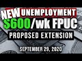 UNEMPLOYMENT $600 PER WEEK FPUC STIMULUS PACKAGE UPDATE 09/29/2020 (NEED TO KNOW)