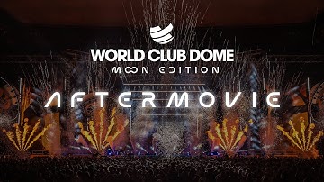 WORLD CLUB DOME 2025 | MOON EDITION | Official 4K Aftermovie
