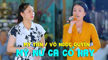 Trời Sinh Một Cặp Xinh Đẹp Hát Quá Hay NS Võ Ngọc Quyền NS Mỹ Tiên