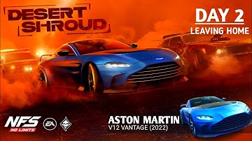 NFS: No Limits | Aston Martin V12 Vantage 2022 (DAY 2 - Desert Shroud | Leaving Home) NFSWINDER