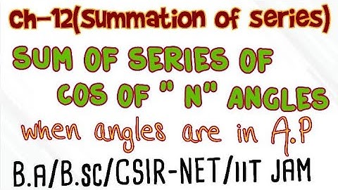 chapter-12(summation of series) | bsc maths 1st year online classes | B.a/B.sc 1st year maths