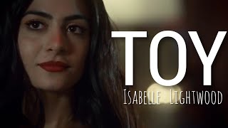 Isabelle Lightwood//Toy