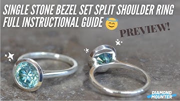 How to Make a Single Stone Bezel Set Ring with Split Shoulders PREVIEW