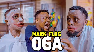 Mark Flog My Oga - Best House Keeper Series (Emanuella)