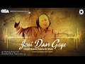 Jani Door Gaye | Ustad Nusrat Fateh Ali Khan | OSA official Complete Full Version | OSA Worldwide Mp3 Song