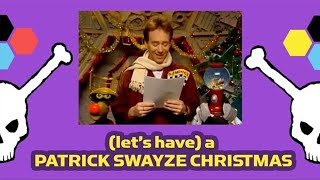 Let's Have A Patrick Swayze Christmas (Skeleton Crew Remix) #MST3KRMX