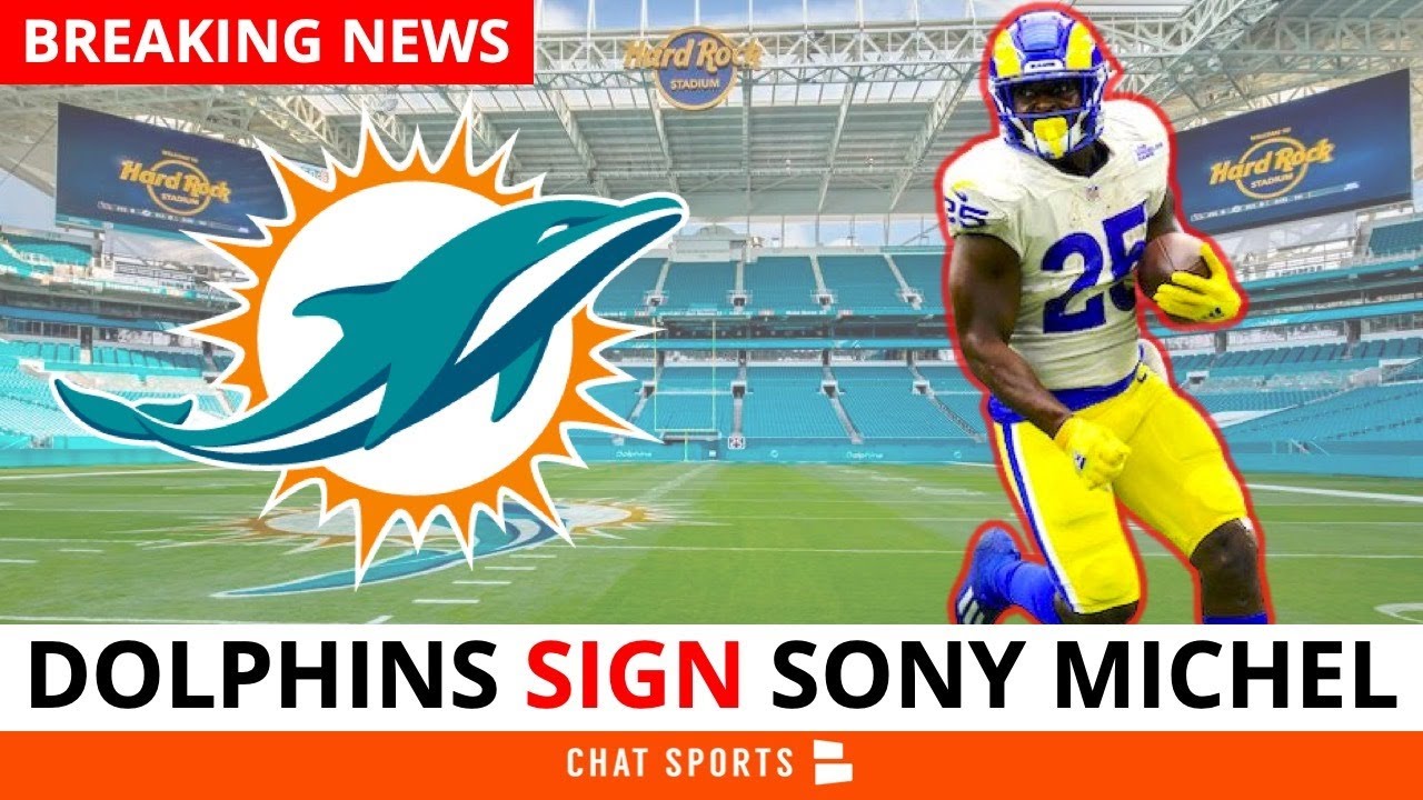 BREAKING: Sony Michel Signing With Dolphins In NFL 2022 Free Agency | Miami Dolphins News