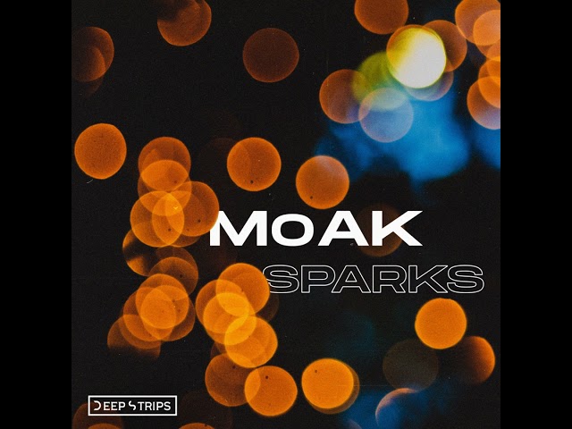 MoAK - Sparks