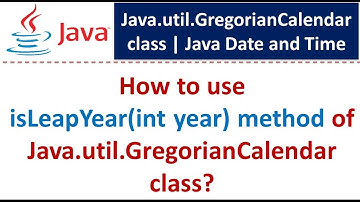 How to use isLeapYear(int year) method of Java.util.GregorianCalendar class?