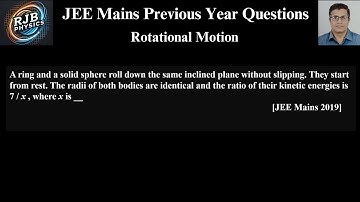 A ring and a solid sphere roll down the same inclined plane without slipping  They start from rest