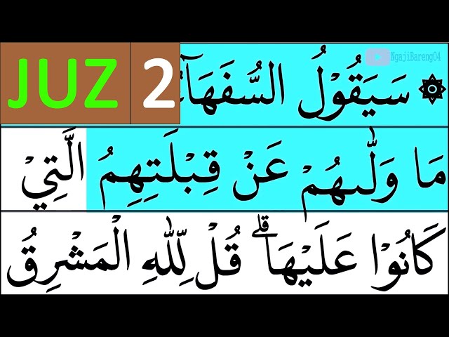 NGAJI QURAN JUZ 2 | TADARUSAN RAMADHAN class=