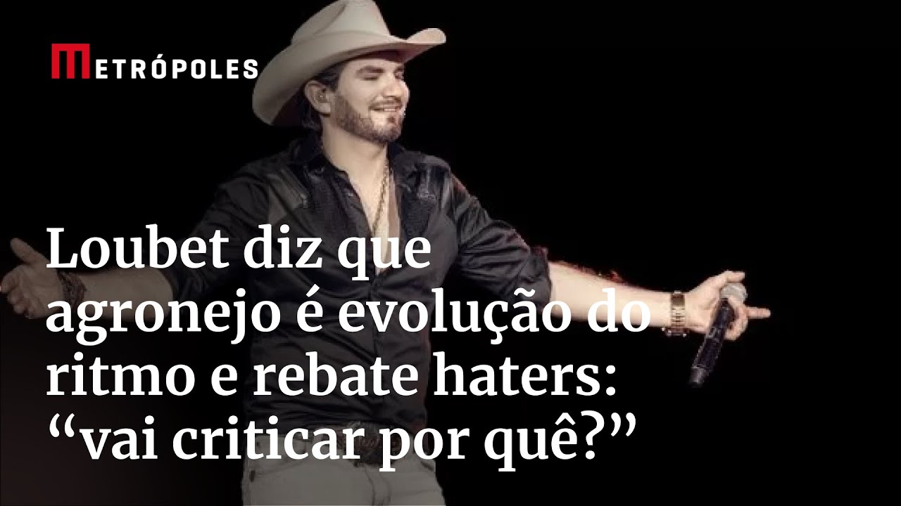 Loubet diz que agronejo é evolução do ritmo e rebate haters: “Vai criticar por quê?”