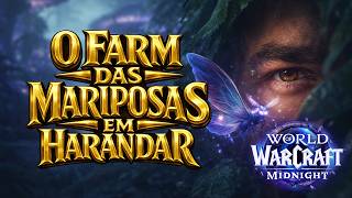 World of Warcraft - Midnight - O Farm das Mariposas em Harandar