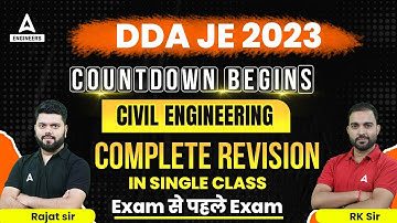 DDA JE 2023 | DDA JE Civil Engineering | COMPLETE REVISION | Exam Before Exam | By Rajat & RK sir