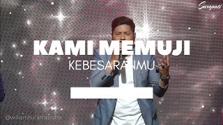 KAMI MEMUJI KEBESARANMU (HOW GREAT THOU ART) #gbi #gbisuropati #worship #saatteduh #penyembahan