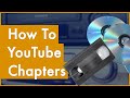 How to use YouTube chapters!