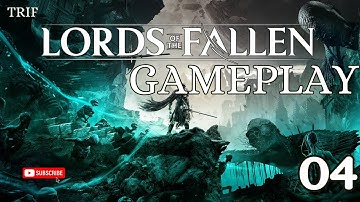 Lords of the Fallen | Full Gameplay – Part 4 (No Commentary)