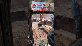 How to dig for new footings. Watch from inside the cab and out to see and hear how it's done.