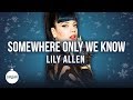 Lily allen  somewhere only we know official karaoke instrumental  songjam