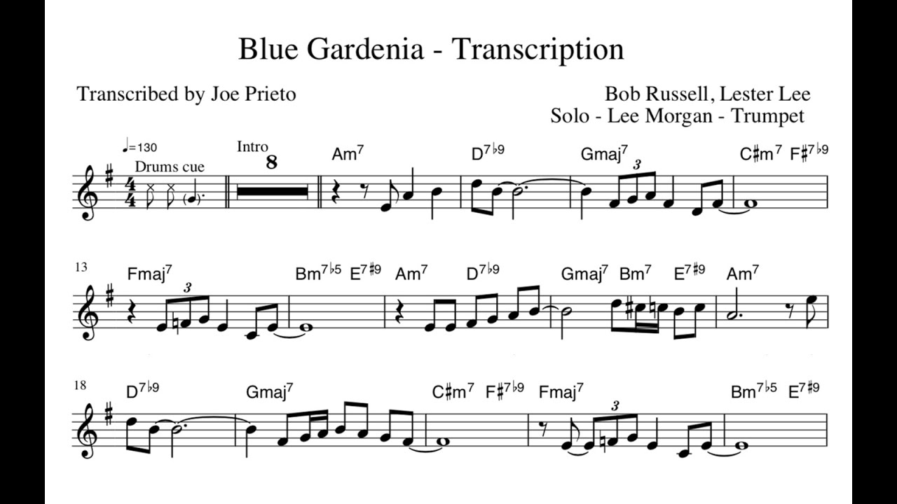 Lee Morgan - Blue Gardenia Transcription Lee Morgan - Blue Gardenia Transcription