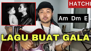 Lagu Buat Gala | Tutorial Petikan Gitar (Vanessa Angel - Hatchi Anak Yang Sebatang Kara)