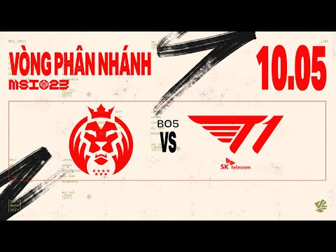 MAD vs T1 (BO5) | MSI 2023 - VÒNG PHÂN NHÁNH | 10.05.2023