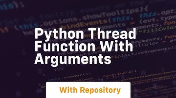 python thread function with arguments