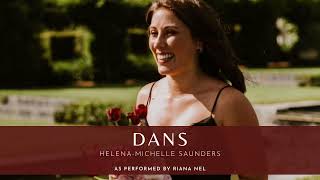 Helena-Michelle Saunders - Dans (As performed by Riana Nel)