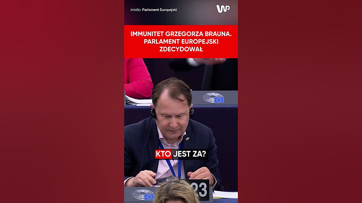 Parlament Europejski zdecydował. Grzegorz Braun traci immunitet