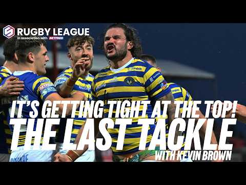 Betfred Super League | Wire join the party, NRL offer, and round 24 preview #TheLastTackle