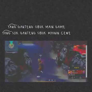 Yg Ganteng Sibuk Maen Game,YG Sok Ganteng Pada Maen Cewe//Kata Gua Bukan Ilham