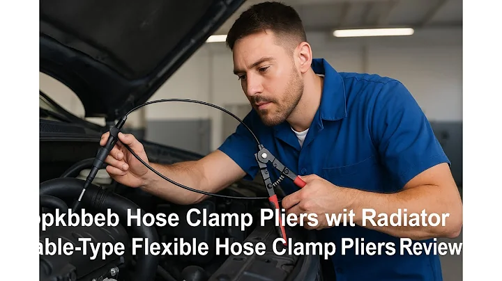 🔧 ppkbbeb Hose Clamp Pliers with Radiator Cable-Type Flexible Hose Clamp Pliers Review 🚗